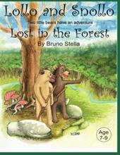 Lollo and Snollo: Lost in the Forest by Bruno Stella - book cover.