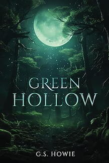 Green Hollow by G.S. Howie