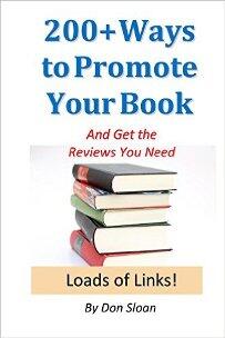 200+ Ways to Promote Your Book by Don Sloan - Book cover.