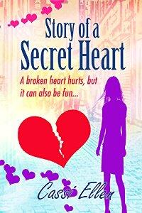 Story of a Secret Heart by Cassi Ellen - Book cover.